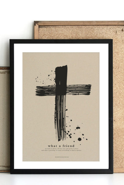 Poster mit großem KREUZ (weiß und braun): WHAT A FRIEND WE HAVE IN JESUS
